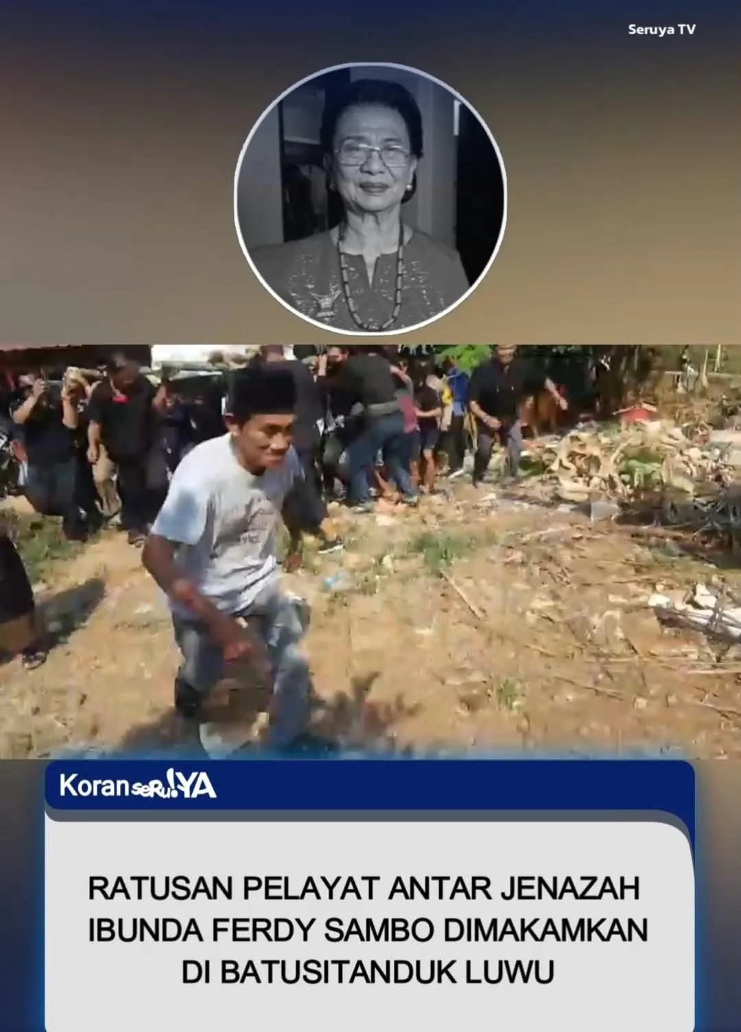 VIDEO NEWS: Tak Dihadiri Ferdy Sambo, Jenazah Ibunya Dimakamkan di Batusitanduk Luwu